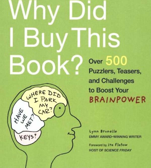 Бумажная книга «Why Did I Buy This Book?», автор Линн Брунель - фото №1