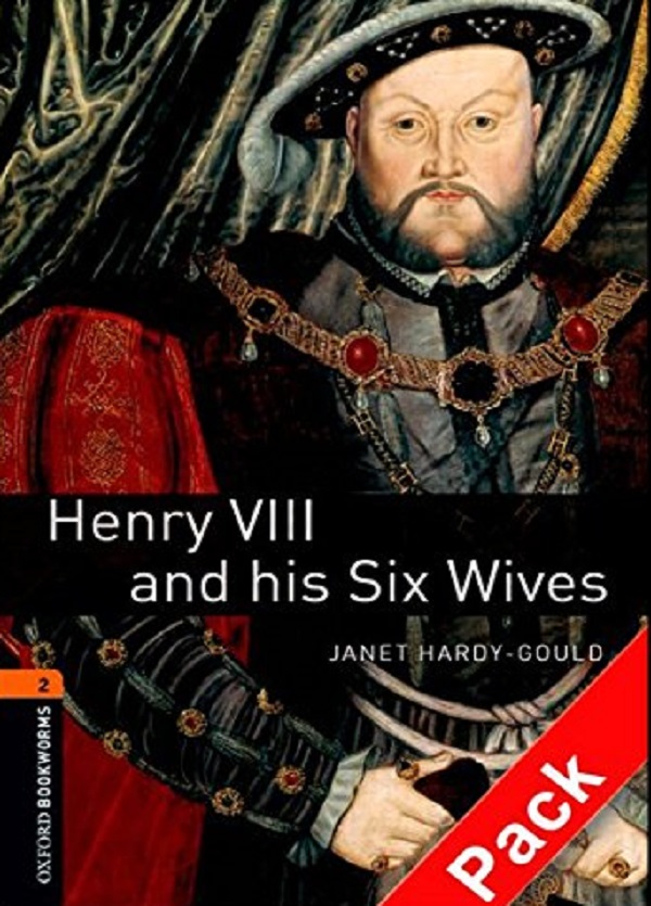 Бумажная книга «Henry VIII and his Six Wives audio CD pack. Level 2», автор Джанет Харди-Гулд - фото №1