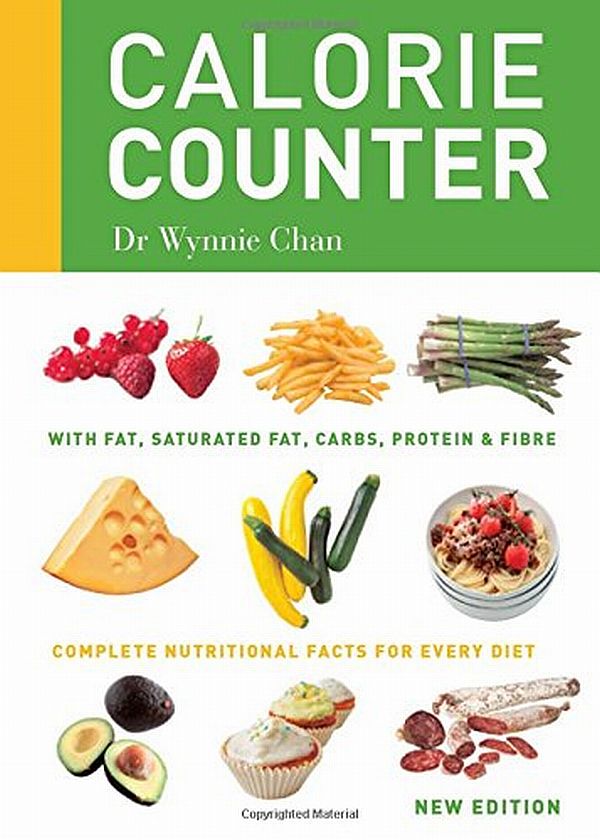 Паперова книга «Calorie Counter: Complete Nutritional Facts for Every Diet», автор Вінні Чан - фото №1