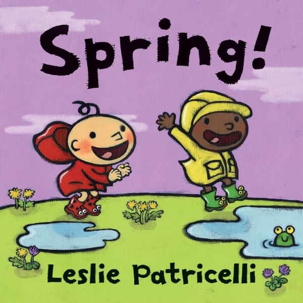 Бумажная книга «Spring!», автор Лесли Патричелли - фото №1