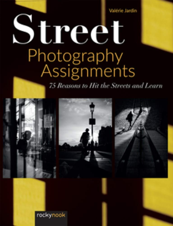 Паперова книга «Street Photography Assignments», автор Валері Жарден - фото №1
