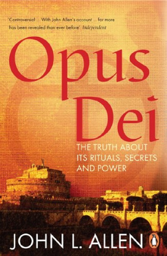 Бумажная книга «Opus Dei», автор Джон Л. Аллен - фото №1