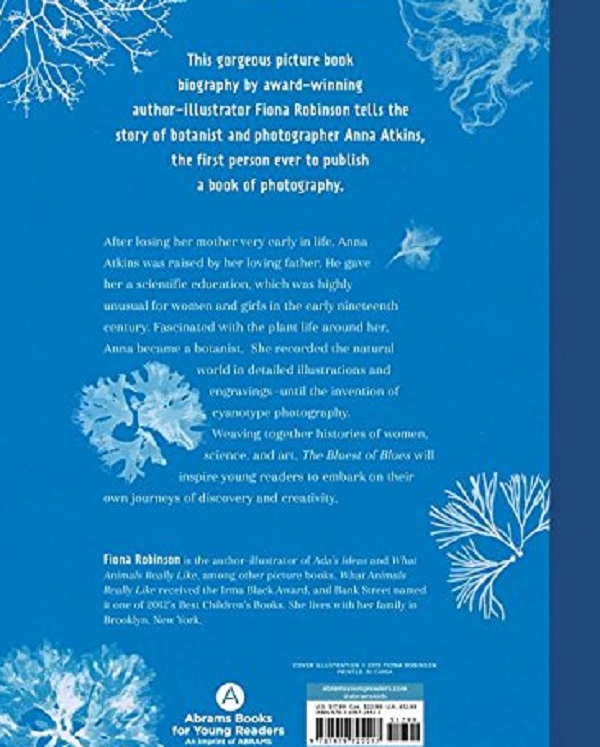 Бумажная книга «The Bluest of Blues. Anna Atkins and the First Book of Photograph», автор Фиона Робинсон - фото №1