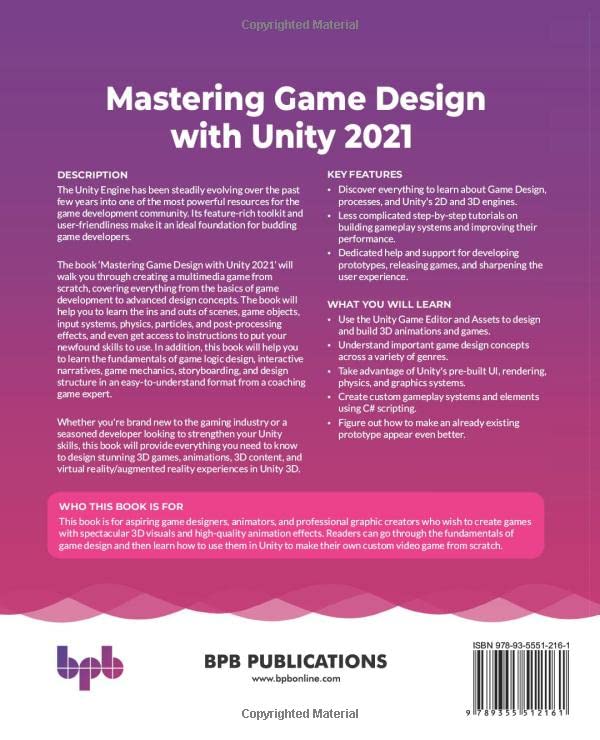 Паперова книга «Mastering Game Design with Unity 2021: Immersive Workflows, Visual Scripting, Physics Engine, GameObjects, Player Progression», автор Скотт Тикоскі - фото №1