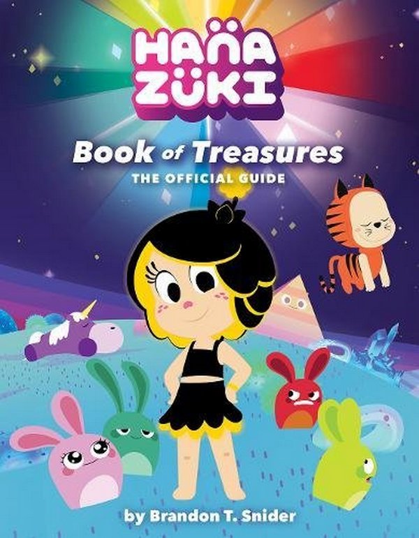 Бумажная книга «Hanazuki. Book of Treasures. The Official Guide», автор Брэндон Т. Снайдер - фото №1