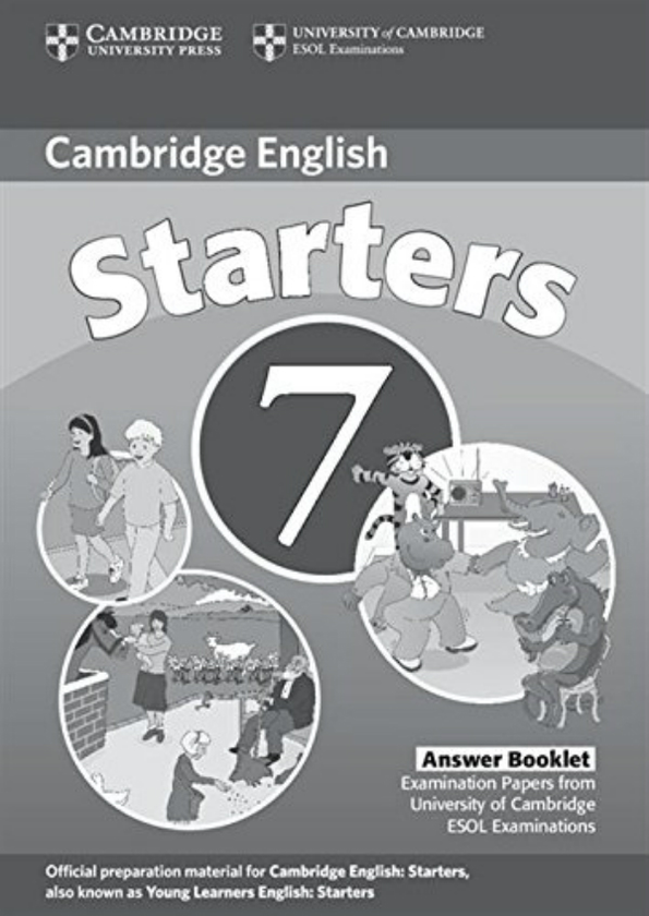 Бумажная книга «Cambridge Young Learners English Tests 7 Starters Answer Booklet: Examination Papers from University of Cambridge ESOL Examinations» - фото №1