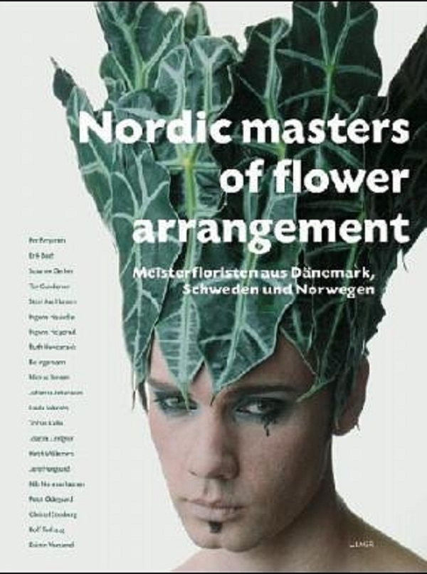 Паперова книга «Nordic masters of flower arrangement», автор Мішель Хьорт - фото №1