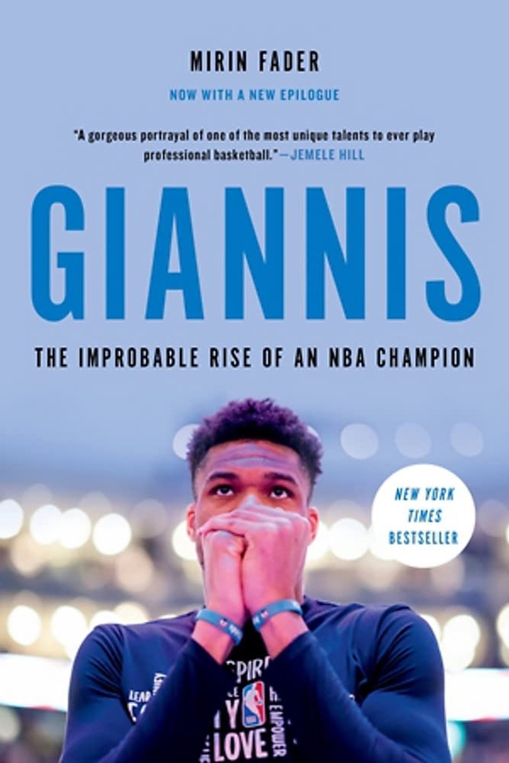 Бумажная книга «Giannis. The Improbable Rise of an NBA Champion», автор Мирин Фейдер - фото №1