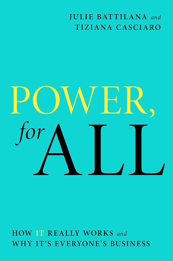 Паперова книга «Power, For All. How It Really Works and Why It's Everyone's Business», авторів Джулі Баттілана, Тіциана Кашаро - фото №1