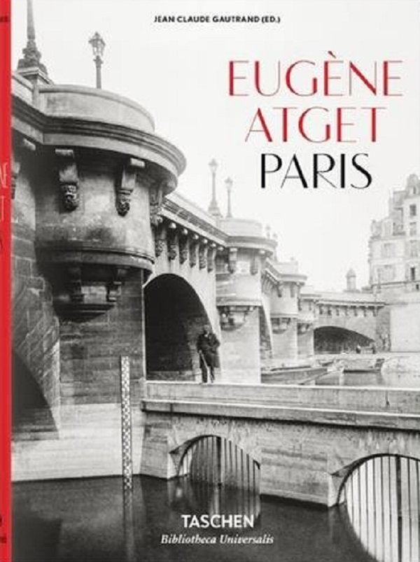 Бумажная книга «Eugène Atget: Paris», автор Жан-Клод Готран - фото №1