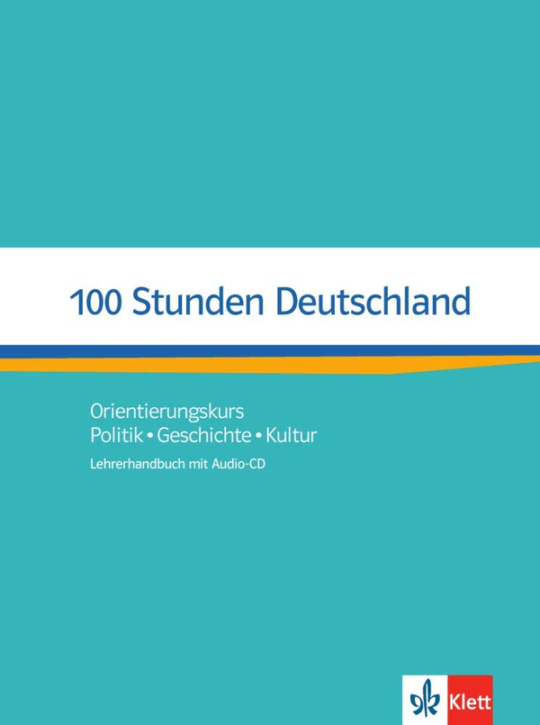 Бумажная книга «100 Stunden Deutschland. Lehrerhandbuch mit Audio-CD», автор Ондрей Котас - фото №1