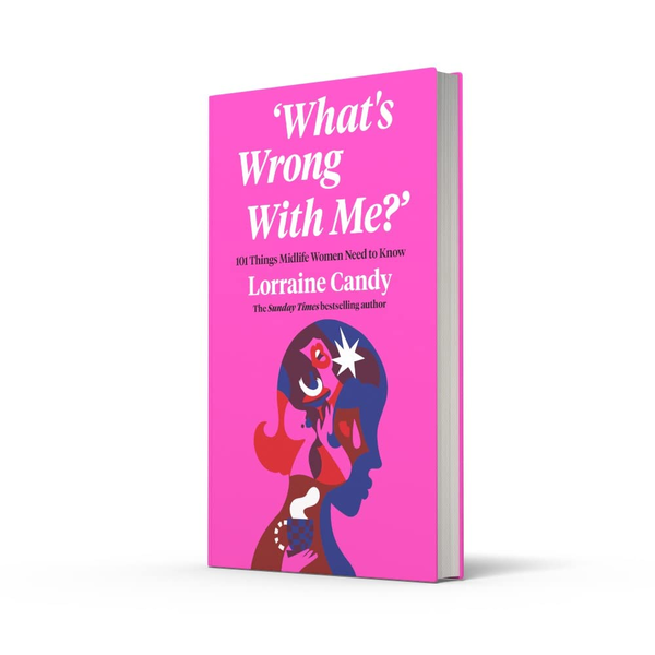 Бумажная книга «What's Wrong With Me? 101 Things Midlife Women Need to Know», автор Лоррен Кэнди - фото №1