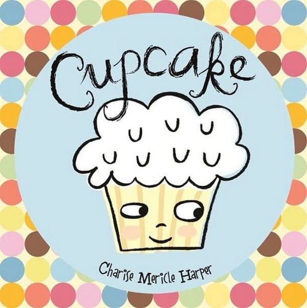 Бумажная книга «Cupcake», автор Чариз Мерикль Харпер - фото №1