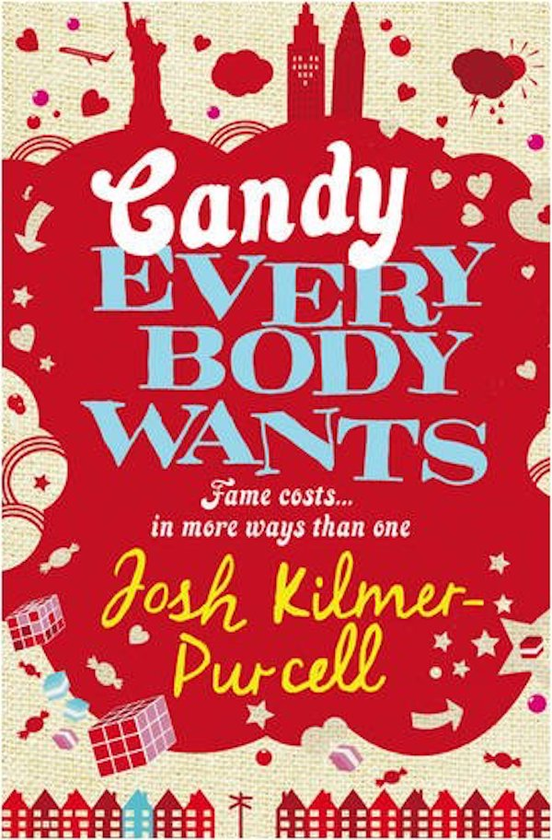Паперова книга «Candy Everybody Wants», автор Джош Кілмер-Перселл - фото №1