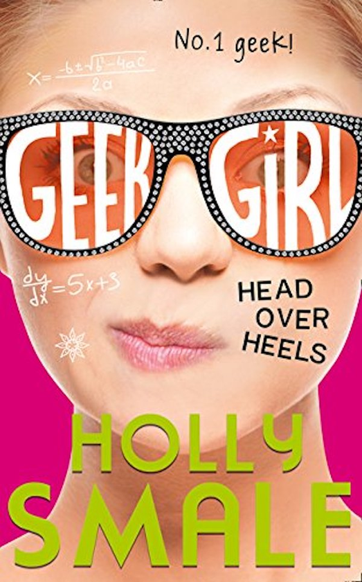 Бумажная книга «Geek Girl. Book 5. Head Over Heels», автор Холли Смайл - фото №1