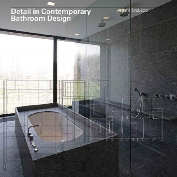Бумажная книга «Detail in Contemporary Bathroom Design», автор Вирджиния Маклеод - фото №1