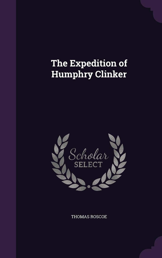 Паперова книга «The Expedition of Humphry Clinker», автор Тобіас Смоллетт - фото №1