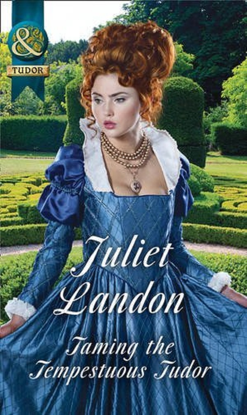 Бумажная книга «Taming the Tempestuous Tudor», автор Джульет Лэндон - фото №1