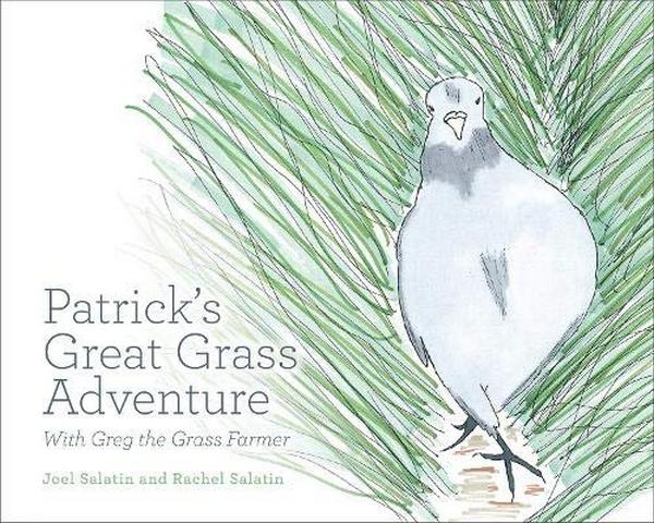 Бумажная книга «Patrick's Great Grass Adventure», авторов Джоэл Салатин, Рейчел Салатин - фото №1