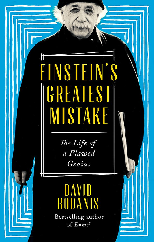Бумажная книга «Einstein's Greatest Mistake. The Life of a Flawed Genius», автор Дэвид Боданис - фото №1