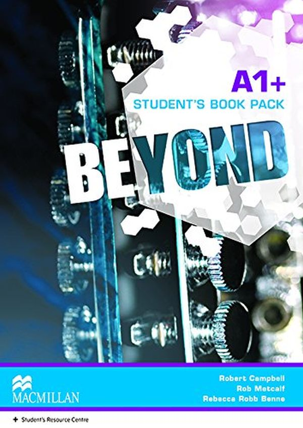 [object Object] «Beyond A1+ Student's Book Pack», авторов Ребекка Робб Бенне, Роб Меткалф, Роберт Кемпбелл - фото №1