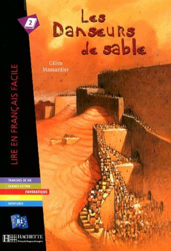 Бумажная книга «Les Danseurs de sable», автор Gilles Massardier - фото №1