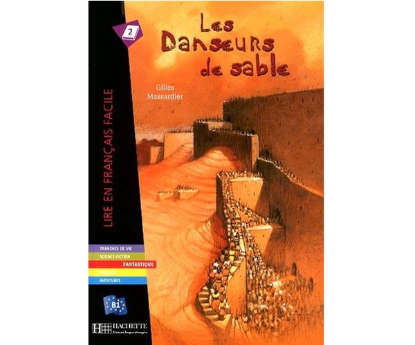 Бумажная книга «Les Danseurs de sable», автор Gilles Massardier - фото №1