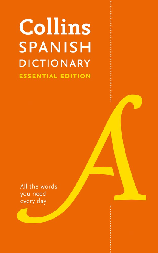 Паперова книга «Collins Spanish Essential Dictionary: Bestselling bilingual dictionaries» - фото №1