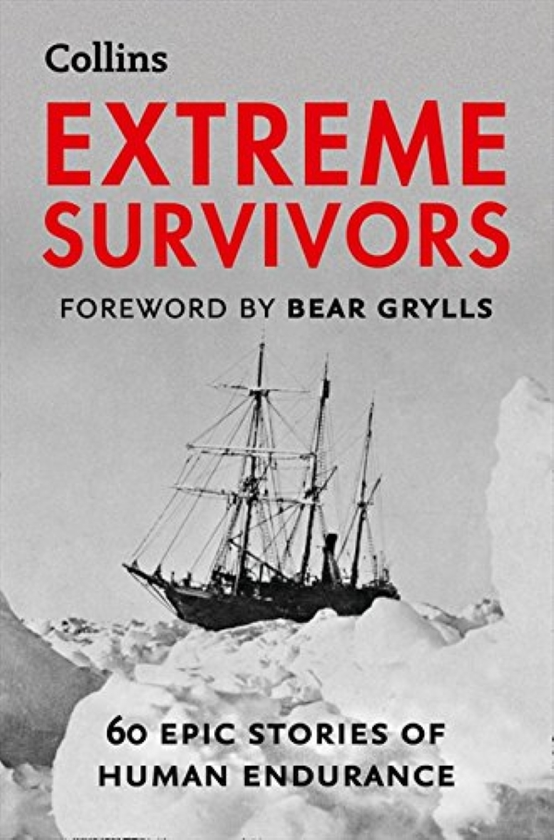 Паперова книга «Extreme Survivors: 60 epic stories of human endurance» - фото №1