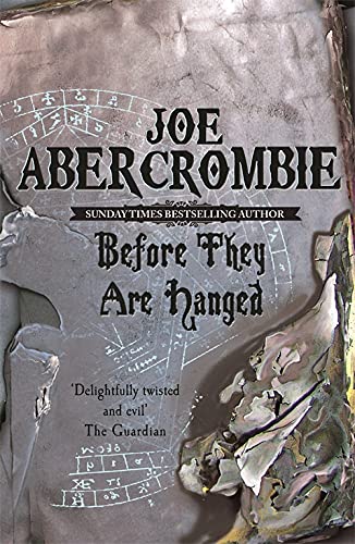 Бумажная книга «Before They Are Hanged», автор Джо Аберкромби - фото №1