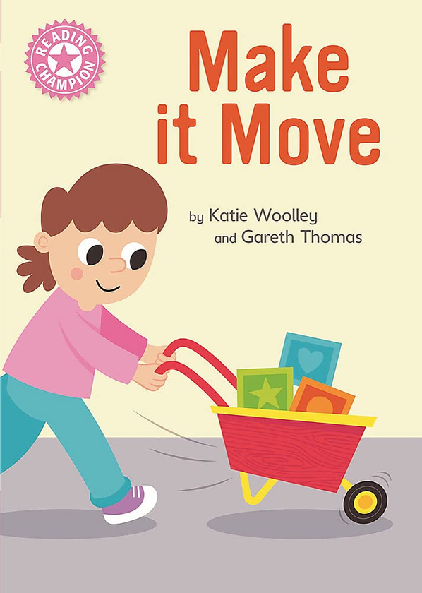 [object Object] «Make it Move. Independent Reading Pink 1B Non-fiction», автор Кеті Вулі - фото №1