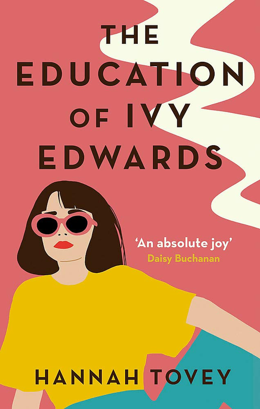 Бумажная книга «The Education of Ivy Edwards», автор Ханна Тови - фото №1
