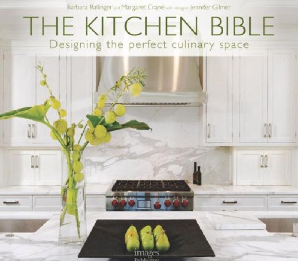 Бумажная книга «Kitchen Bible. Designing the Perfect Culinary Space», автор Барбара Баллинджер - фото №1