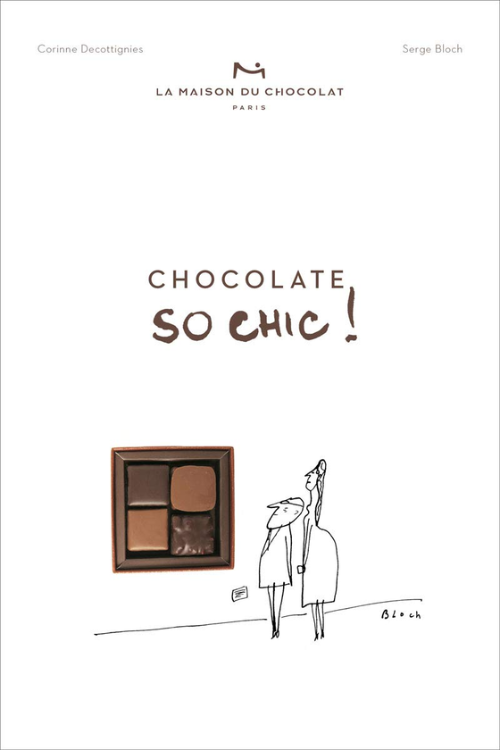 Бумажная книга «Chocolat So Chic! The Secret Notebook of 40 Chocolate Lovers» - фото №1