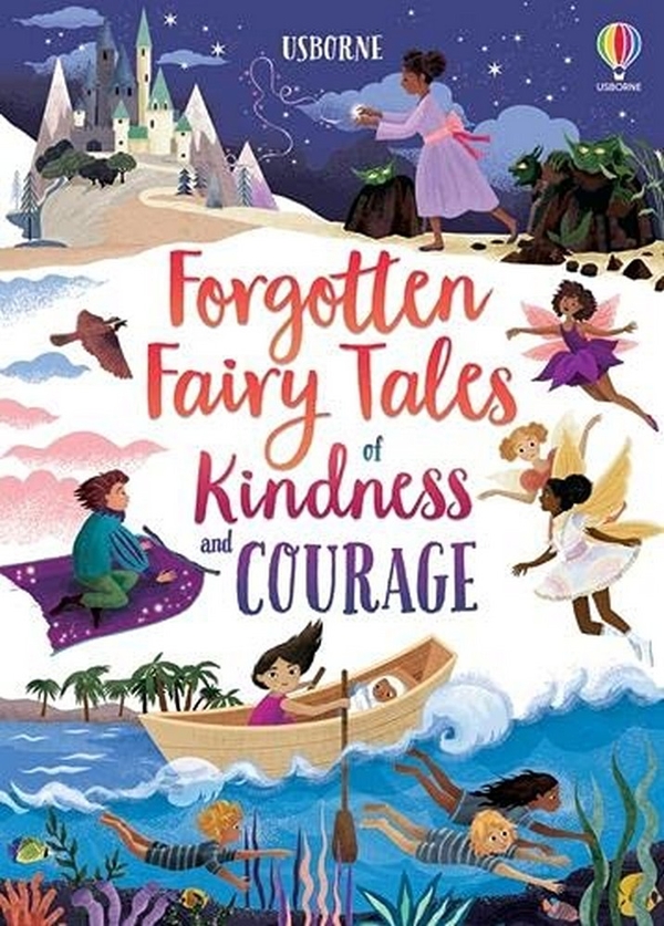 Бумажная книга «Forgotten Fairytales of Kindness and Courage», автор Мэри Себаг-Монтефиоре - фото №1