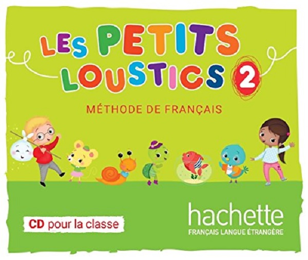 Паперова книга «Les Petits Loustics  2. CD audio classe», автор Хуга Денісот - фото №1