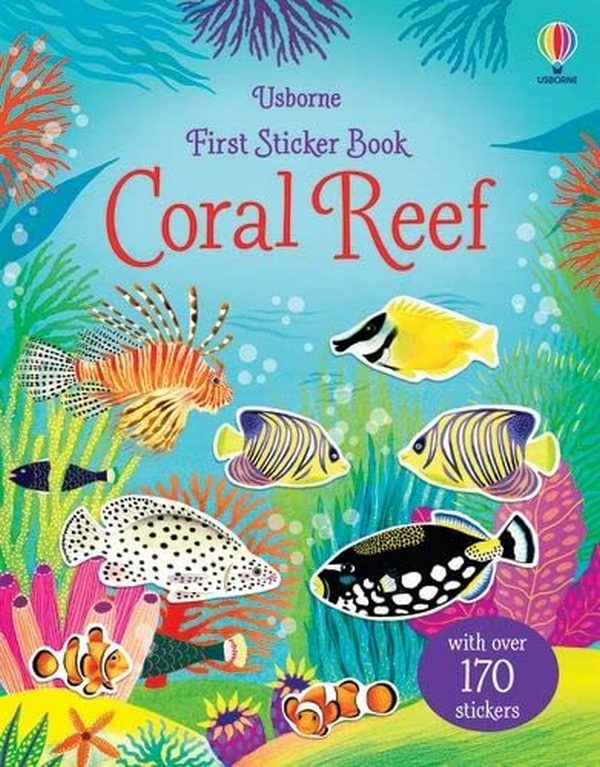 Бумажная книга «First Sticker Book Coral Reef», автор Кристи Пикерсгилл - фото №1