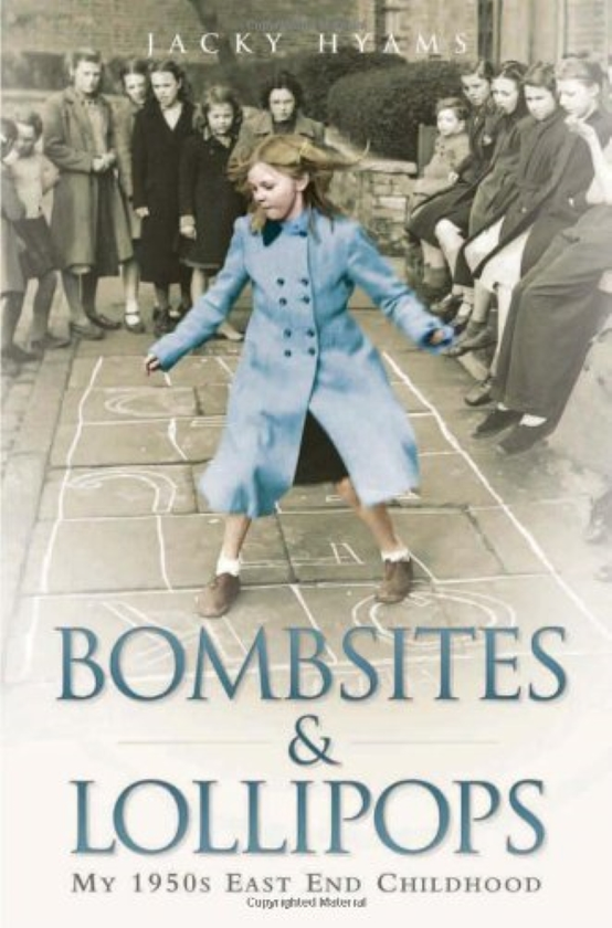 Бумажная книга «Bombsites and Lollipops - My 1950s East End Childhood», автор Джеки Хайамс - фото №1