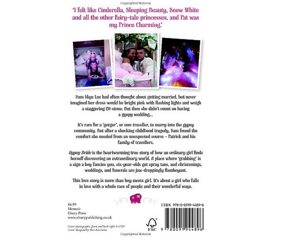 Бумажная книга «Gypsy Bride: One girl's true story of falling in love with a gypsy boy», автор Сэм Скай Ли - фото №1
