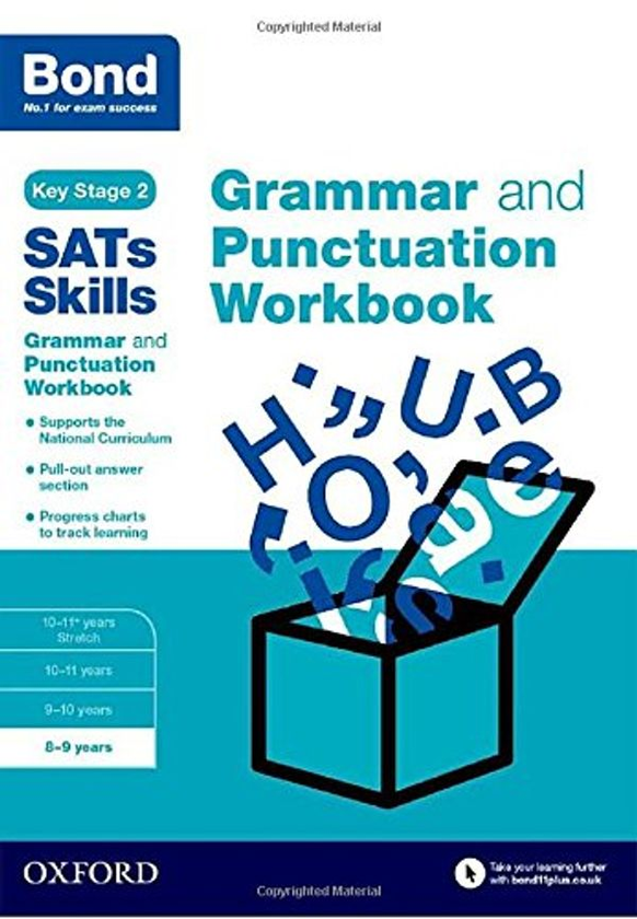 Бумажная книга «Bond SATs Skills: Grammar and Punctuation Workbook : 8-9 years», автор Мишельджой Хьюз - фото №1