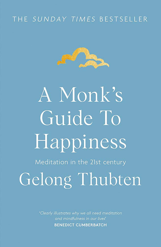 Бумажная книга «A Monk's Guide to Happiness», автор Гелонг Тубтен - фото №1