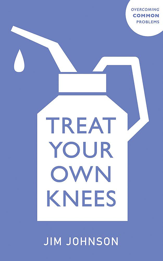 Паперова книга «Treat Your Own Knees», автор Джим Джонсон - фото №1