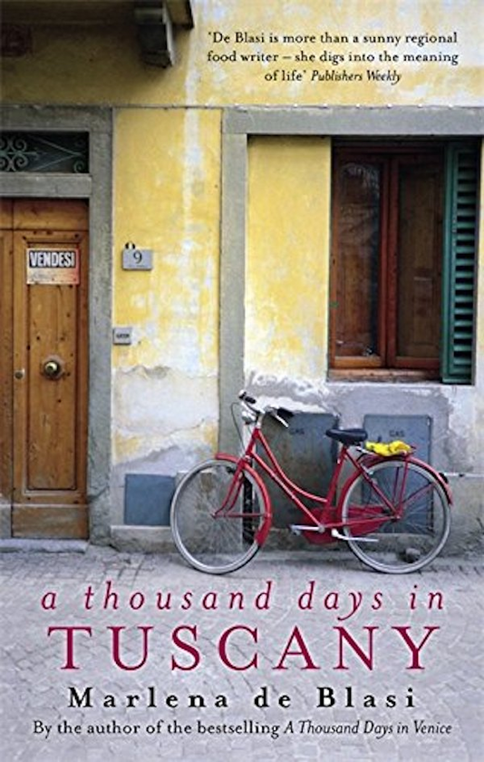 Бумажная книга «A Thousand Days In Tuscany», автор Марлена де Блази - фото №1
