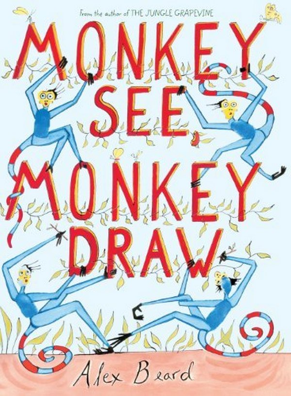 Бумажная книга «Monkey See, Monkey Draw», автор Алекс Бирд - фото №1