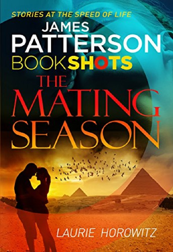 Паперова книга «The Mating Season», авторів Джеймс Паттерсон, Лорі Горовіц - фото №1