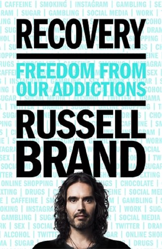 Паперова книга «Recovery. Freedom from our Addictions», автор Рассел Бренд - фото №1