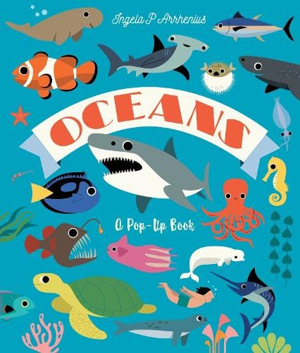 Бумажная книга «Oceans: A Pop-Up Book. Dive in to discover incredible ocean creatures in this interactive novelty lift-the-flap book for readers aged 2, 3, 4, 5, 6», автор Ингела П. Аррениус - фото №1