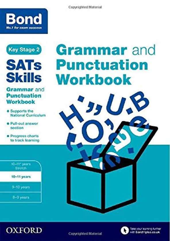 Бумажная книга «Bond SATs Skills: Grammar and Punctuation Workbook : 10-11 years», автор Мишельджой Хьюз - фото №1