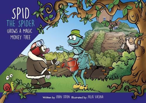 Паперова книга «Spid the Spider Grows a Magic Money Tree», автор Джон Ітон - фото №1