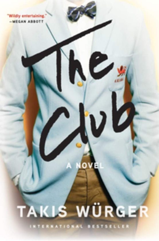 Паперова книга «The Club», автор Такіс Вюргер - фото №1